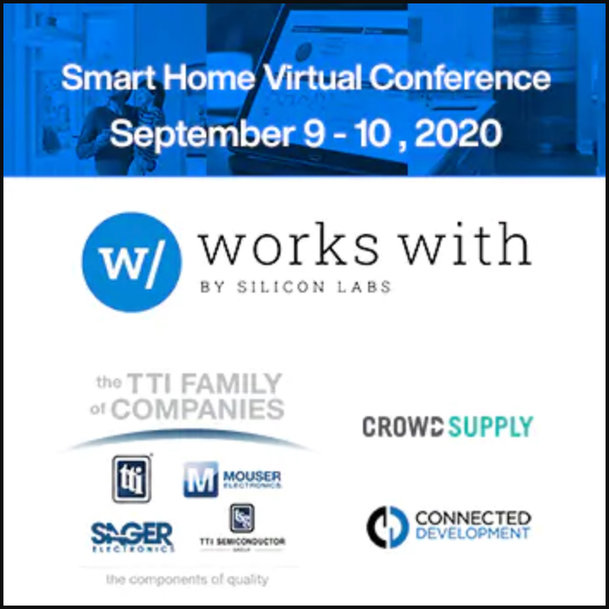 Mouser and TTI Family of Companies Sponsor Works With 2020 Smart Home Conference from Silicon Labs